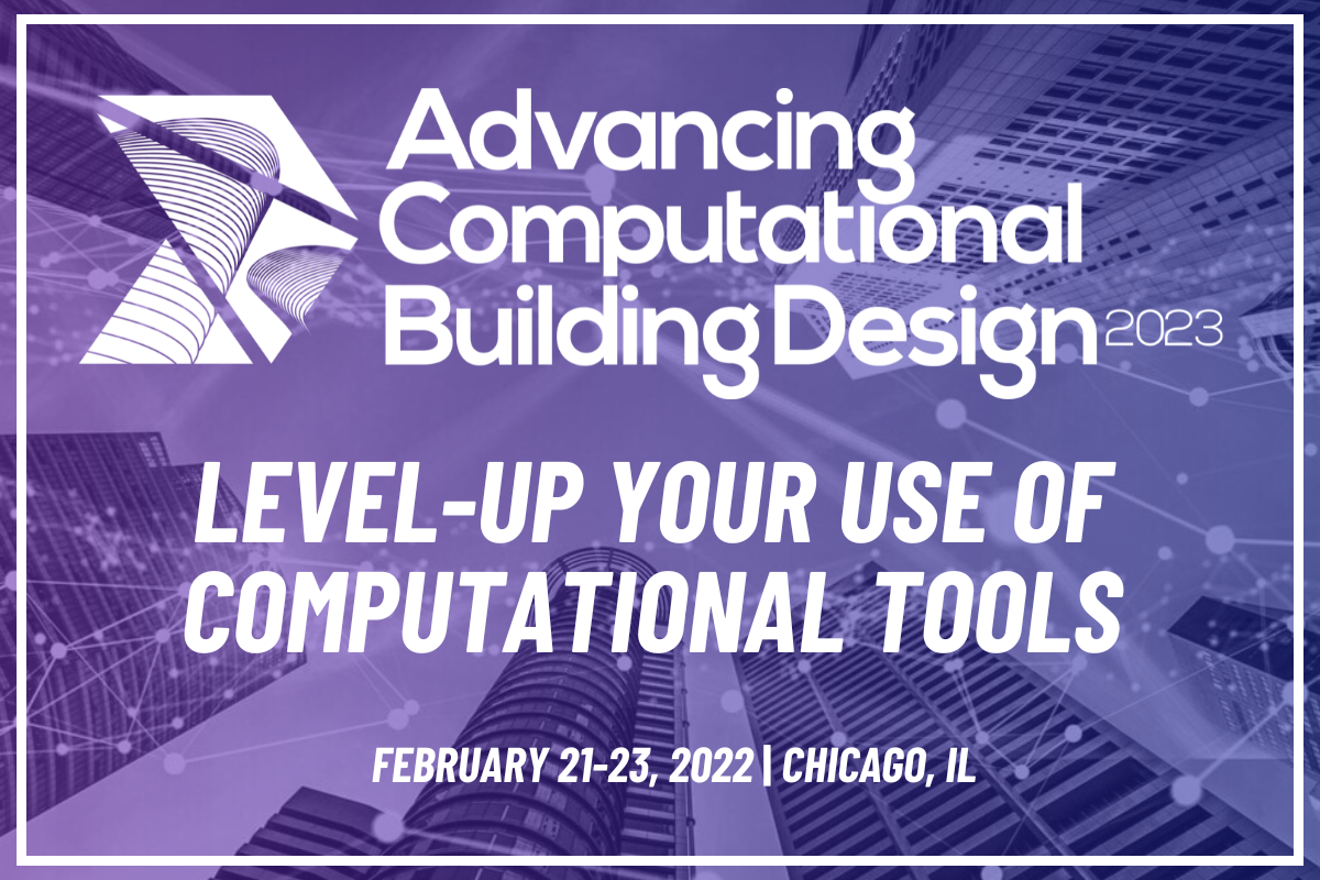 Advancing Computational Building Design Summit February 2123 2024